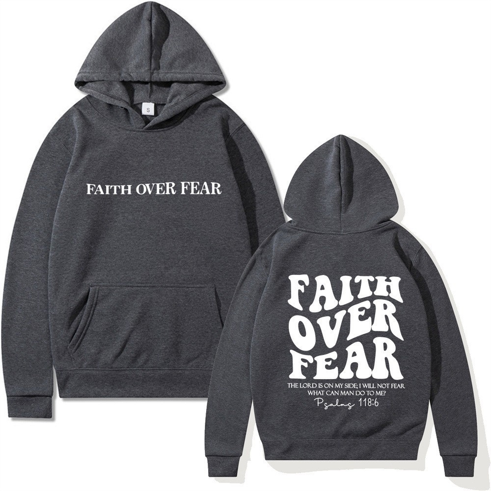 Faith Over Fear Hoodie